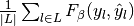 \frac{1}{\left|L\right|} \sum_{l \in L} F_\beta(y_l, \hat{y}_l)